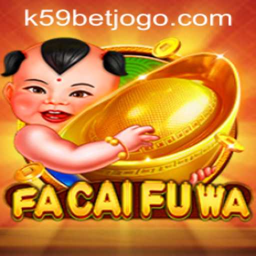 Exploring the Fascinating World of FaCaiFuWa and k59bet PH Login
