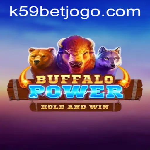Discovering Buffalo Power: A Guide to Gameplay and Features Related to k59bet PH Login