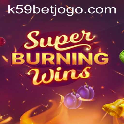 SuperBurningWins: Explore the Classic Slot Experience with K59bet PH Login